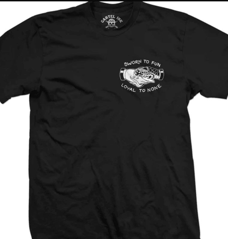 Sworn To Fun Loyal To None T-Shirt
